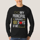 My Principal Survived 100 Days Of Me Students Back T-shirt (Voorkant)