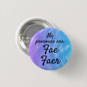 My pronouds are Fae Faer Ronde Button 3,2 Cm (Voorkant /achterkant)