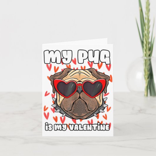 My Pug In My Valentine Cute Valentineu2019s Day Pe Kaart (Voorkant)
