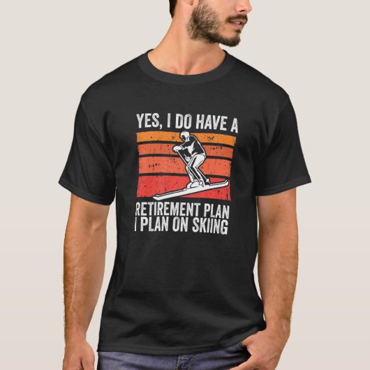 My Retible Plan Is Skiing T-shirt (Voorkant)