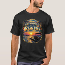 My Retirement Plan Has an Ocean View Funny Sunset