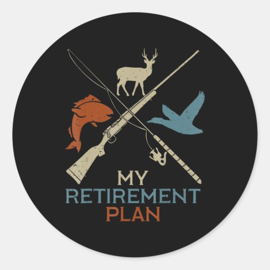 My Retirement Plan Hunting Fishing Hunter Grandfat Ronde Sticker (Voorkant)