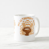 My Retirement Plan Pottery Pro Wheel Hobby Lover P Koffiemok (Voorkant rechts)