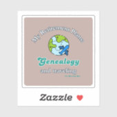 My Retirement Plans: Genealogy and Traveling Sticker (Vel)