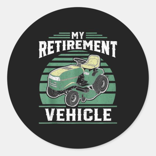 My Retirement Vehicle Funny Riding Lawn Mower Retr Ronde Sticker (Voorkant)