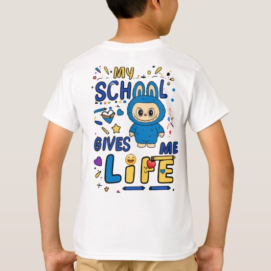 My school gives me life t-shirt (Achterkant)
