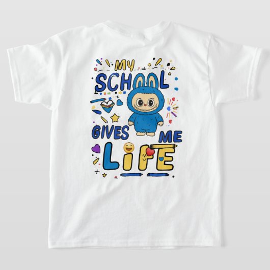 My school gives me life t-shirt (Laag Achter)