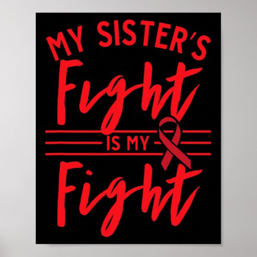 My Sister's Fight Is My Fight Blood Cancer Awarene Poster (Voorkant)