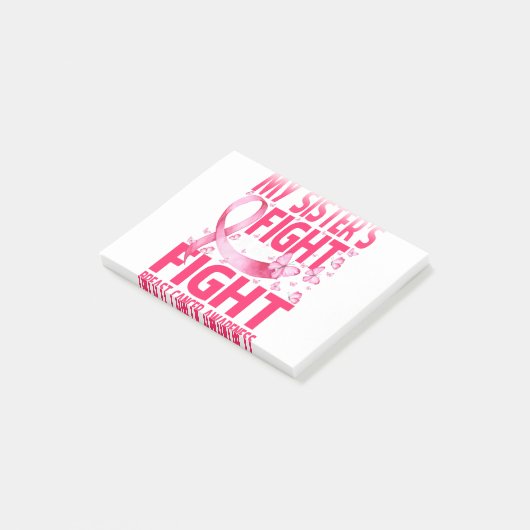 My Sister's Fight Is My Fight Breast Cancer Post-it® Notes (Schuin)
