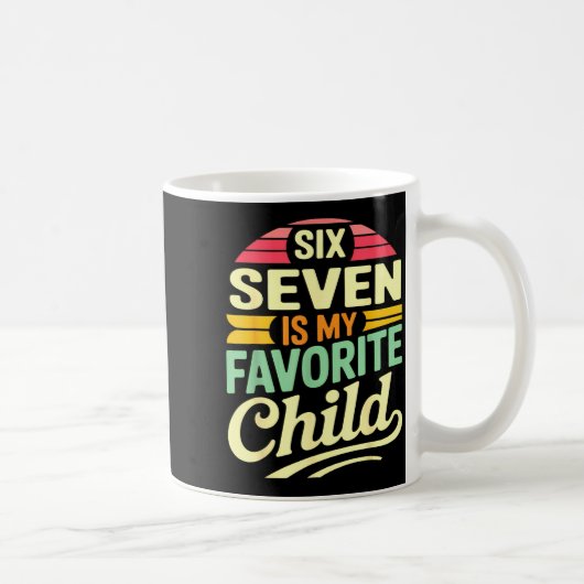 My Six Seven Is My Favorite Child – Retro Funny Fa Koffiemok (Rechts)