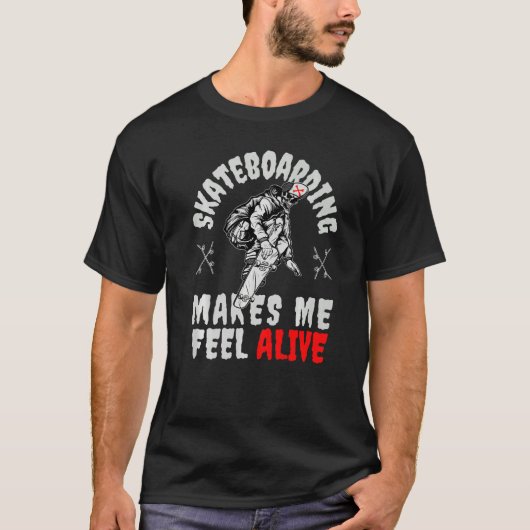My Skateboard makes me feel Alive Skateboarding Sk T-shirt (Voorkant)