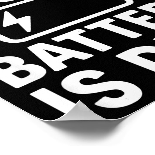 My Social Battery Is Dead Funny Introvert Quote Poster (Hoek)