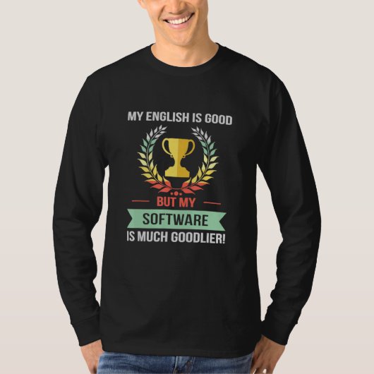 My Software Goodlier Software Developer Program T-shirt (Voorkant)