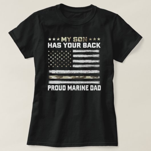 My Son Has Your Back-Marine-Dad Camouflage  T-shirt (Design voorkant)