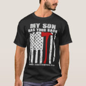 My Son Has Your Back Proud Firefighter Dad T-shirt (Voorkant)