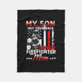 My Son Has Your Back Proud Firefighter Mom Fleece Deken (Voorkant)