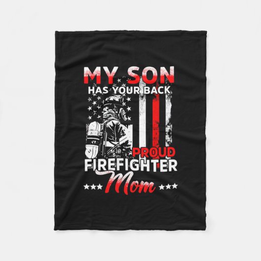 My Son Has Your Back Proud Firefighter Mom Fleece Deken (Voorkant)