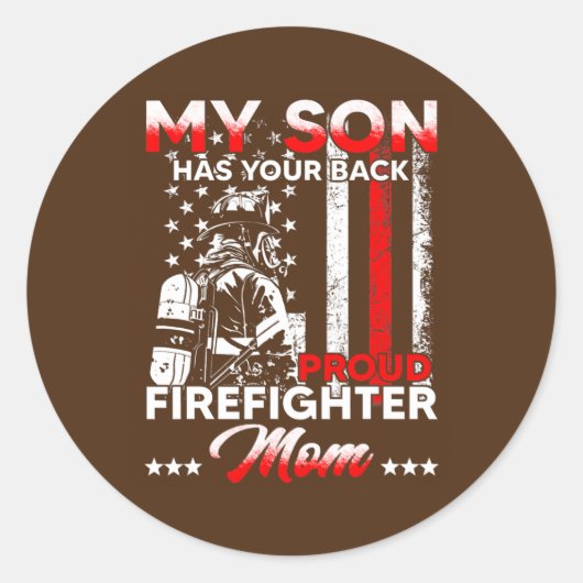 My Son Has Your Back Proud Firefighter Mom Ronde Sticker (Voorkant)