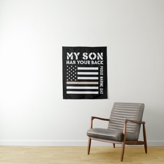 My Son Has Your Back Proud Marine Dad Usa Flag Wandkleed (In situ)