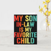 My Son In Law Is My Favorite Child Retro Funny Fam Kaart (Gele Bloem)