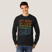 My Son In Law is My Favorite Child Shirt Funny Mot (Voorkant volledig)