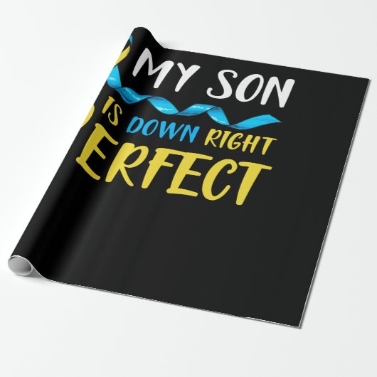 My Son is Down Right Perfect Down Syndrome Cadeaupapier (Uitgerold)