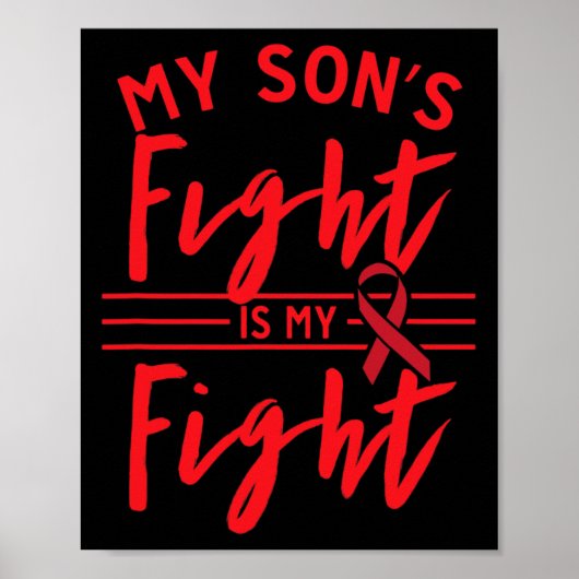 My Son's Fight Is My Fight Blood Cancer Awareness  Poster (Voorkant)