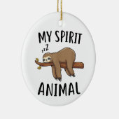 My Spirit Animal Funny Sloth Gift Keramisch Ornament (Rechts)