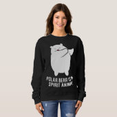 My Spirit Animal Is A Polar Bear | Cute Polar Bear Trui (Voorkant volledig)