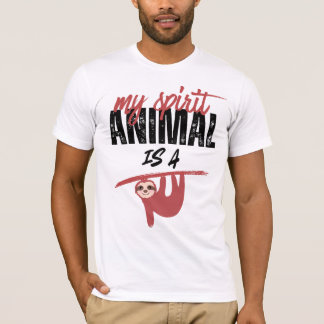 My spirit animal is a sloth _ funny sayins t-shirt