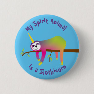 My Spirit Animal is een Slothicorn Ronde Button 5,7 Cm