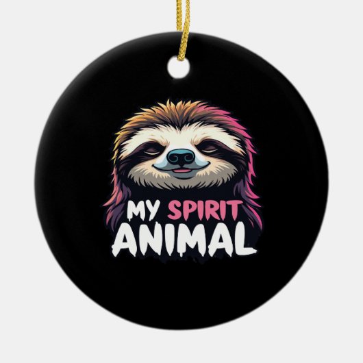 My Spirit Animal - Ontspannen Luie Luiaard Ontwerp Keramisch Ornament (Voorkant)