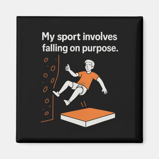My Sport Involves Falling On Purpose Climbing Humo Magneet (Voorkant)