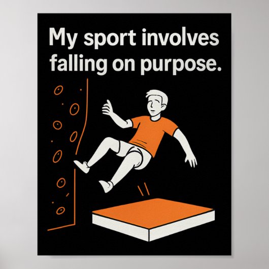 My Sport Involves Falling On Purpose Climbing Humo Poster (Voorkant)