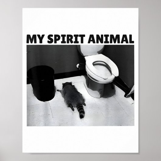 My Srit Animal Funny Drunk Raccoon Meme  Poster (Voorkant)