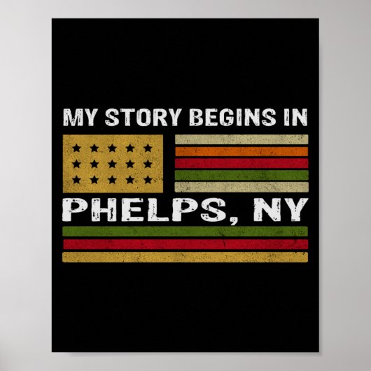 My Story Is Begins In Phelps Ny _1  Poster (Voorkant)