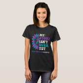 My Story Isnt Over Yet Suicide Prevention Awarene T-shirt (Voorkant volledig)