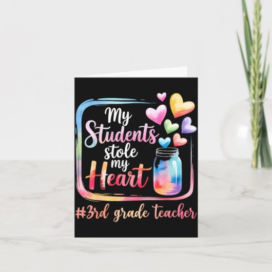 My Student Stole My Heart 3rd Grade Teacher Valent Kaart (Voorkant)
