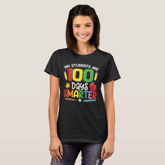 My Students Are 100 Days Smarter 100th Day of Scho T-shirt (Voorkant volledig)
