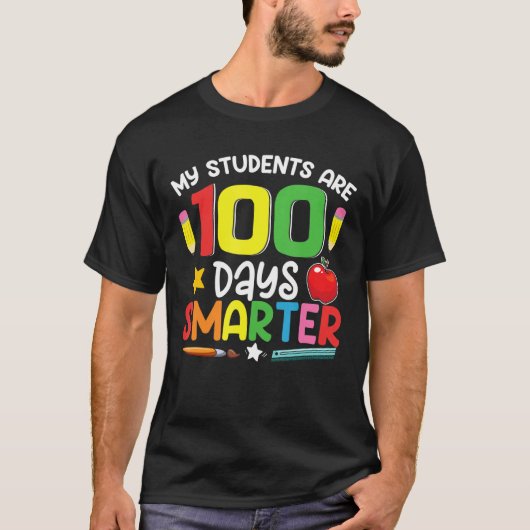 My Students Are 100 Days Smarter 100th Day of Scho T-shirt (Voorkant)
