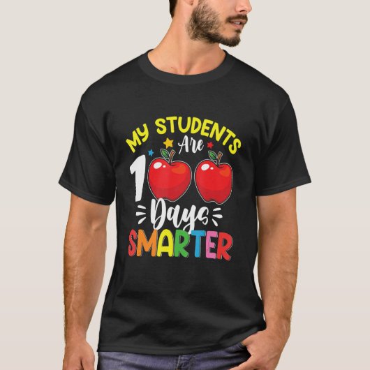 My Students Are 100 Days Smarter 100th Day of Scho T-shirt (Voorkant)