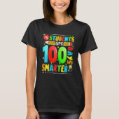 My Students Are 100 Days Smarter 100th Day Of Scho T-shirt (Voorkant)
