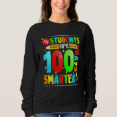 My Students Are 100 Days Smarter 100th Day Of Scho Trui (Voorkant)