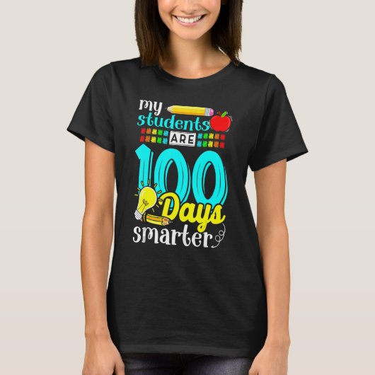 My Students Are 100 Days Smarter Cute 100 Days Of T-shirt (Voorkant)