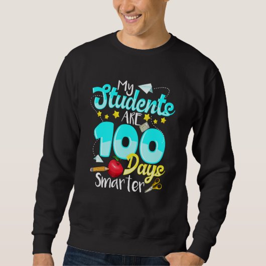 My Students Are 100 Days Smarter for Teachers Kid Trui (Voorkant)