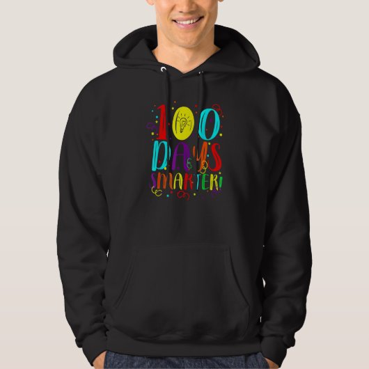My Students Are 100 Days Smarter Happy Teacher Sch Hoodie (Voorkant)