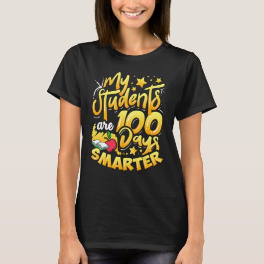 My Students Are 100 Days Smarter Happy Teacher Sch T-shirt (Voorkant)