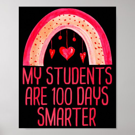 My Students Are 100 Days Smarter Rainbow Valentine Poster (Voorkant)