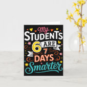 My Students Are 67 Days Smarter Funny Teacher Kids Kaart (Gele Bloem)