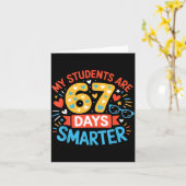My Students Are 67 Days Smarter Funny Teacher Kids Kaart (Gele Bloem)